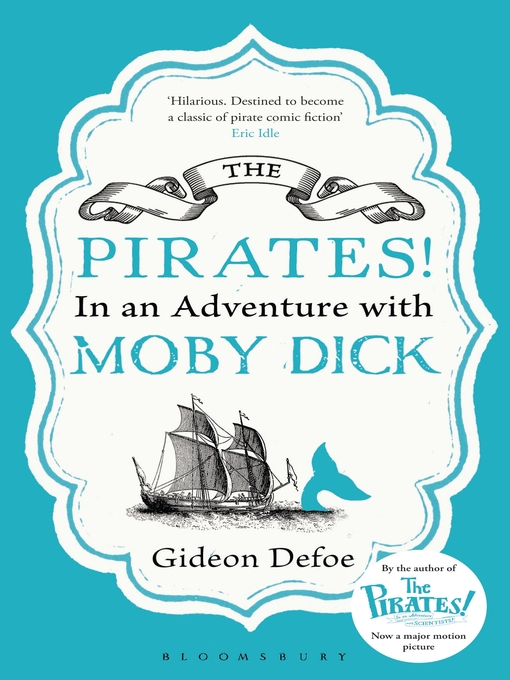 Title details for The Pirates! In an Adventure with Moby Dick by Gideon Defoe - Available